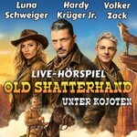 Old Shatterhand unter Kojoten mit Hardy Krüger Jr., Luna Schweiger & Volker Zack